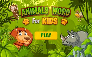 Play Animals Word for Kids