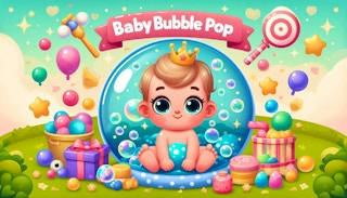 Play Baby Bubble Pop