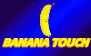 Play Banana Touch