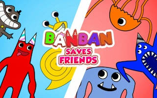 Play Banban Saves Friends