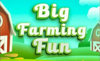 Play Big Farming Fun