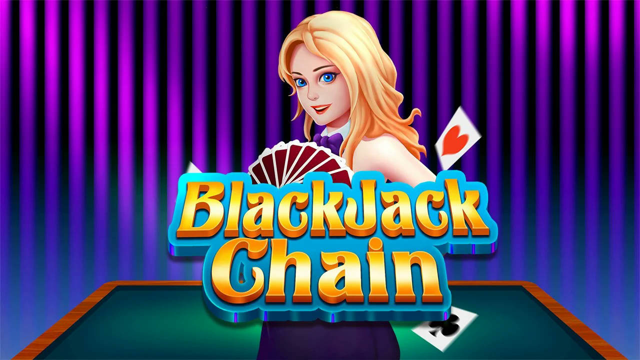 Play BlackJack Chain