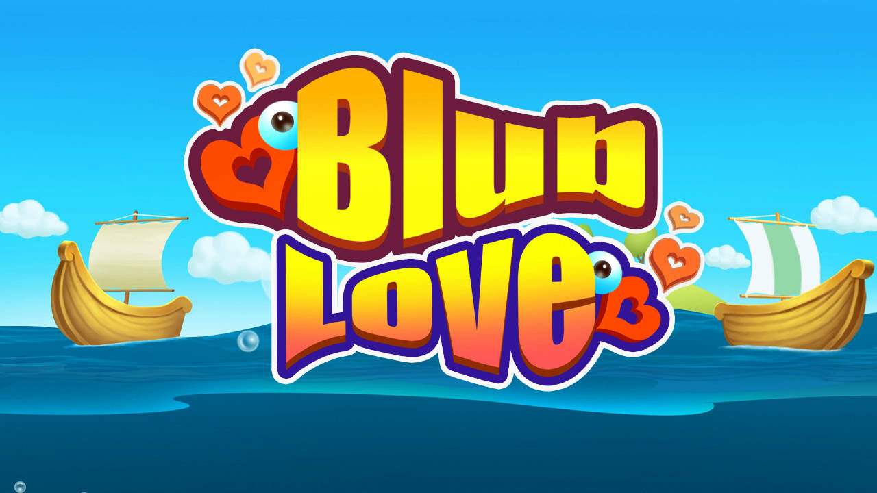 Play Blub Love