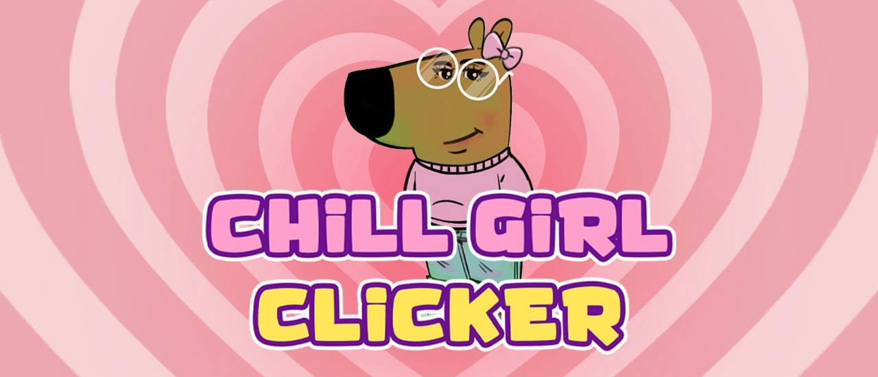 Play Chill Girl Clicker