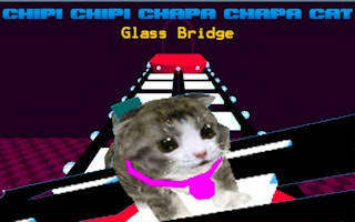 Play Chipi Chipi Chapa Chapa Cat Glass Bridge