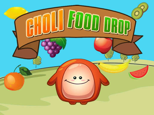 Play Choly Food Drop