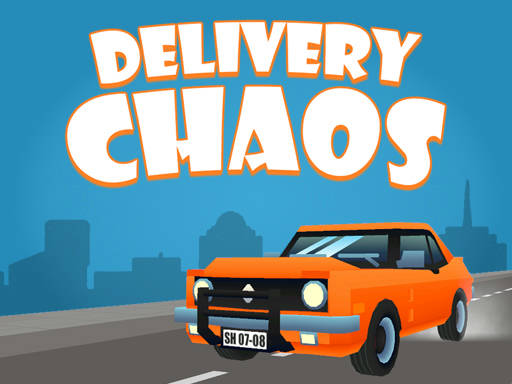 Play Delivery Chaos