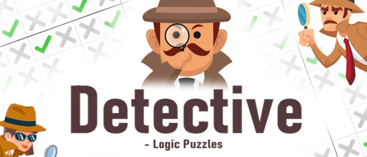 Play Detective - Logic Puzzles