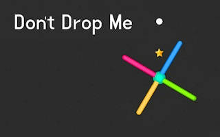 Play Don't Drop Me