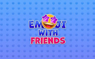 Play Emoji with Friends