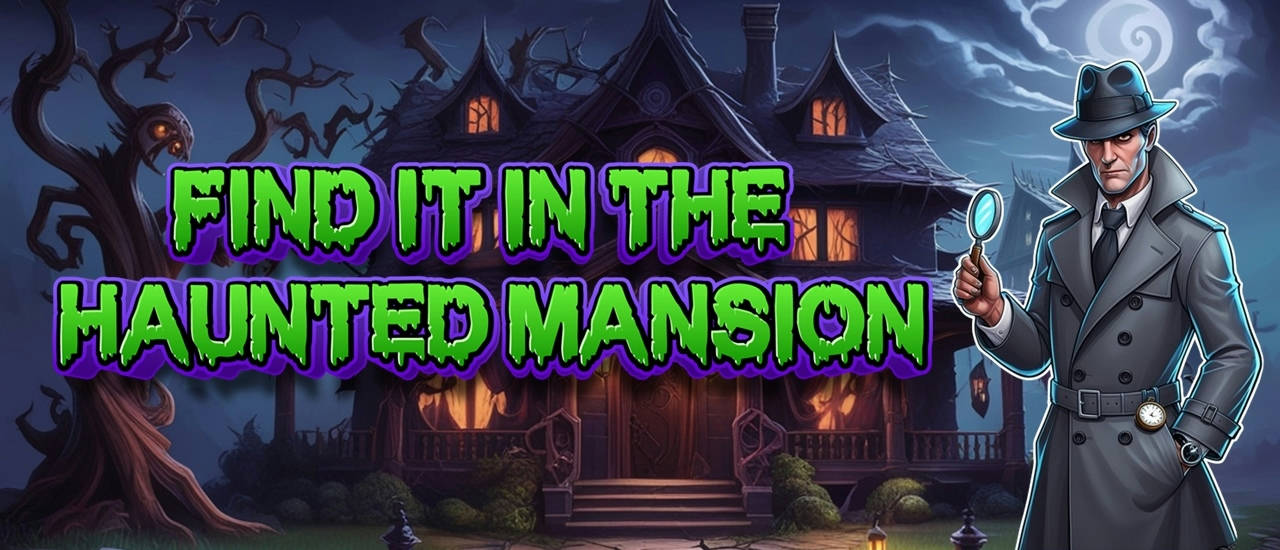 Play Find It In The Haunted Mansion