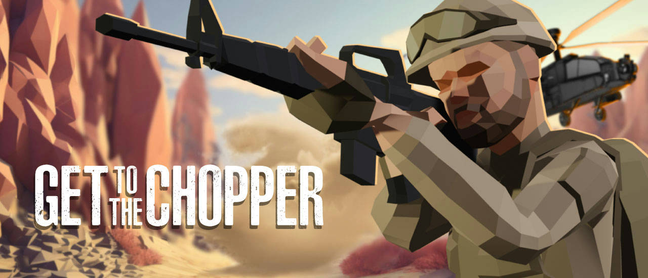 Play Get To The Chopper