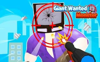 Play Giant Wanted Monster