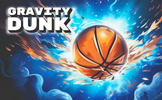 Play Gravity Dunk