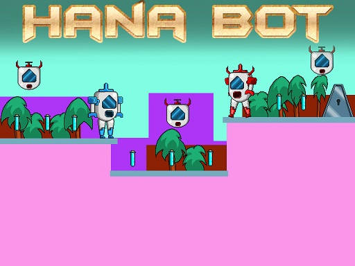 Play Hana Bot