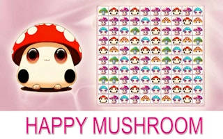 Play Happy Mushroom