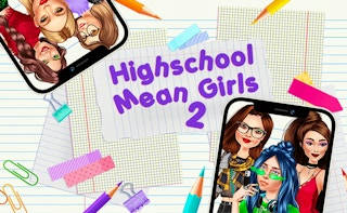 Play Highschool Mean Girls 2