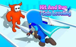 Play Hit And Run Solo Leveling