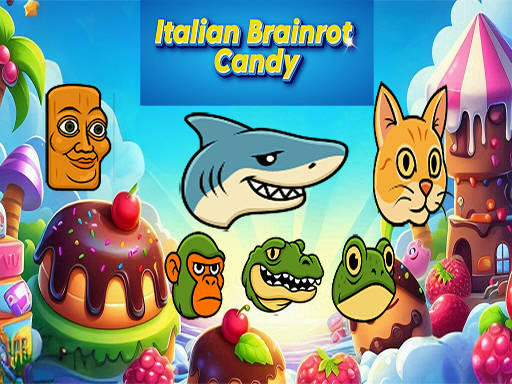 Play Italian Brainrot Candy