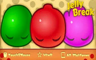 Play Jelly Break