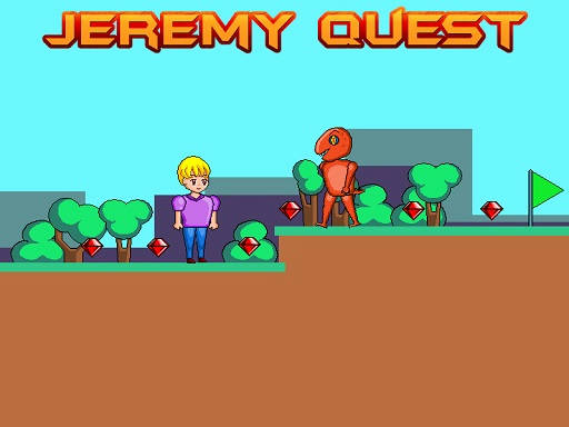 Play Jeremy Quest