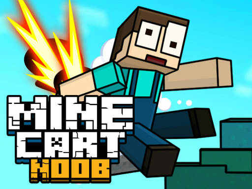 Play Mine Cart Noob