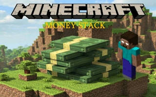 Play Minecraft Money Stack