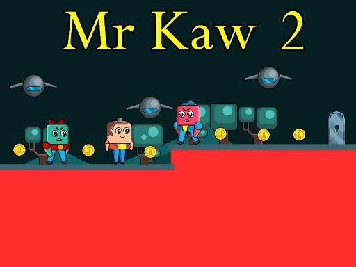 Play Mr Kaw 2