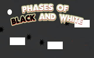 Play Phases of Black and White