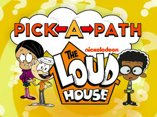 Play Pick-a-Path The Loud House