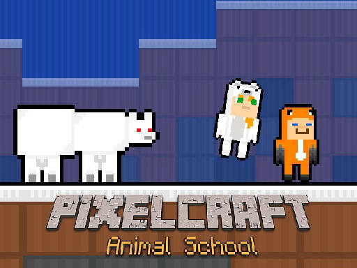 Play PixelCraft Animal School