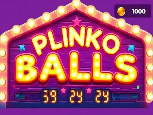 Play Plinko Balls Town 2025