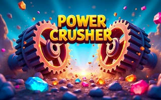 Play Power Crusher