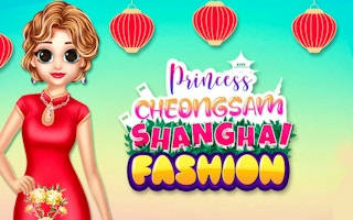 Play Princess Cheongsam Shanghai Fashion