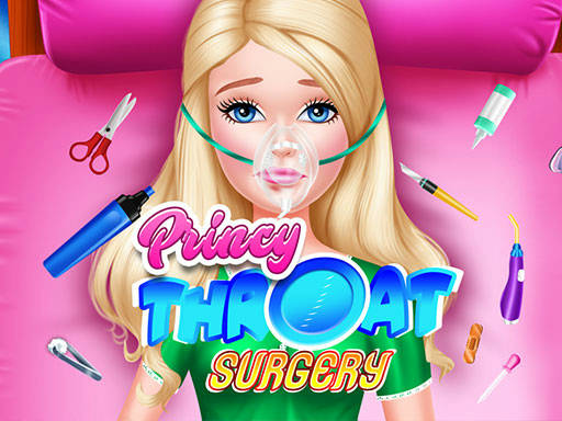 Play Princy Throat Surgery