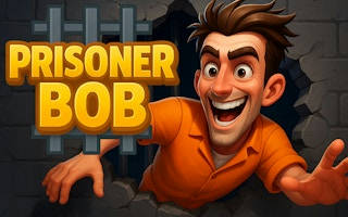 Play Prisoner Bob