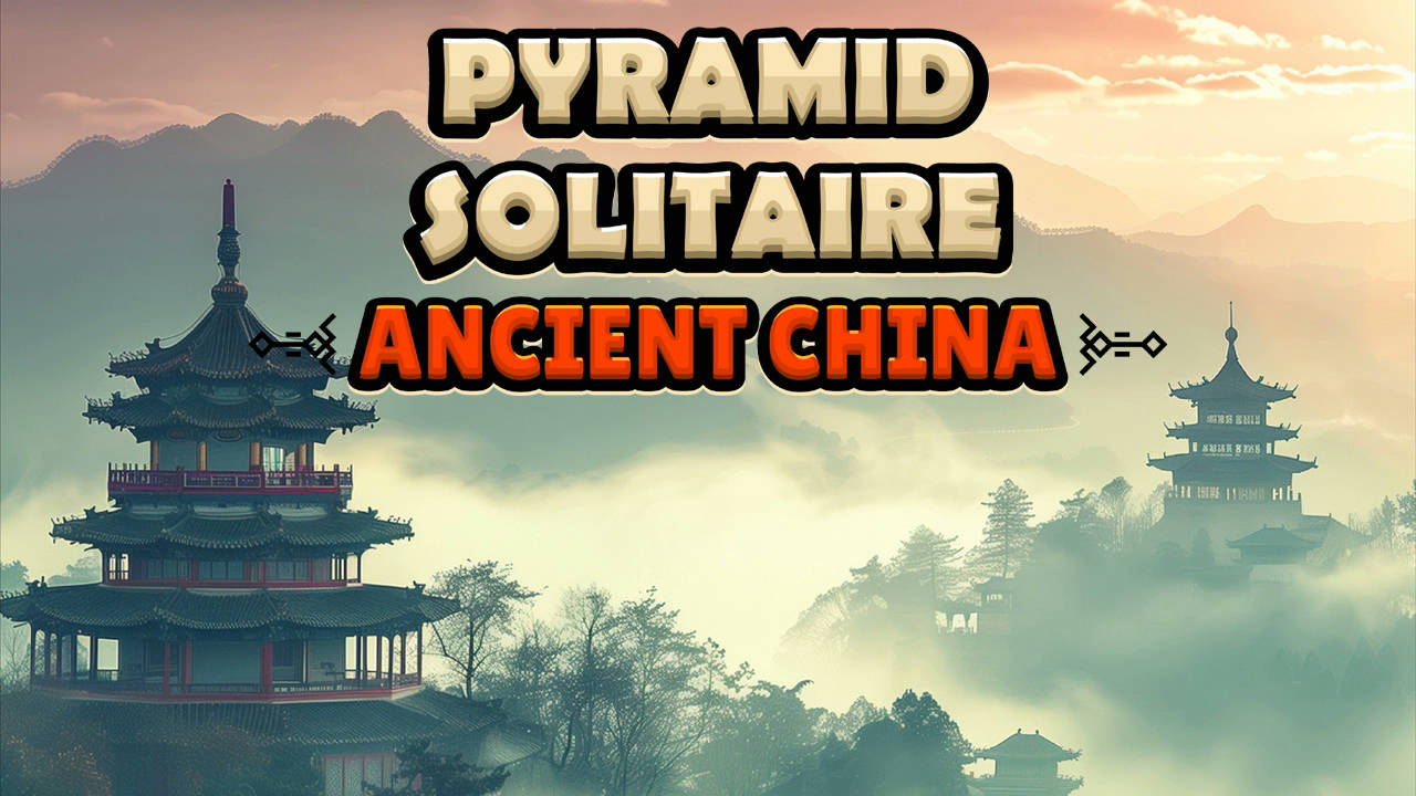 Play Pyramid Solitaire - Ancient China