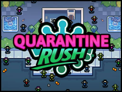 Play Quarantine Rush