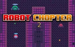 Play Robot Chopter 2