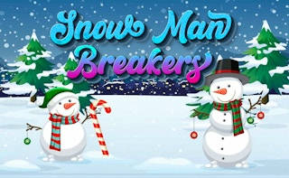 Play Snow Man Breakers