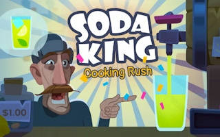 Play Soda King - Cooking Rush