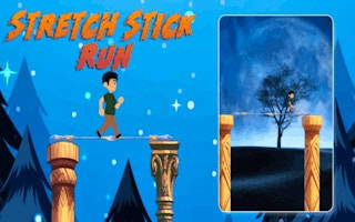 Play Stretch Stick Run