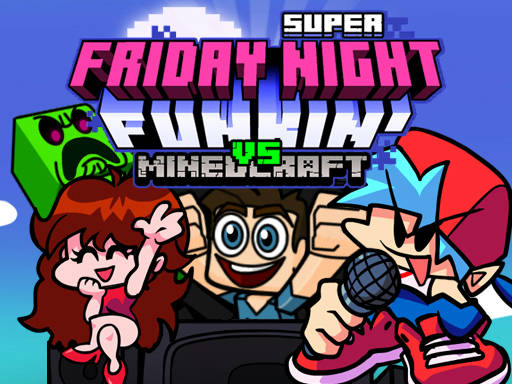 Play Super Friday Night Funki vs Minedcraft