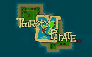 Play Thirsty Pirate