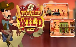 Play Totally Wild West