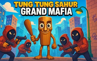 Play Tung Sahur Grand Mafia