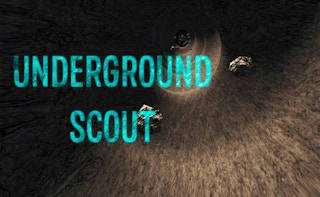 Play Underground Scout