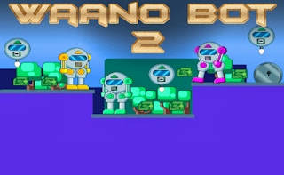 Play Waano Bot 2