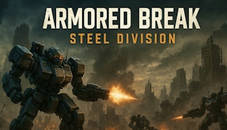 Armored Break: Steel Division