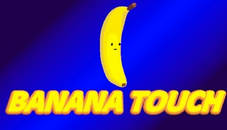 Banana Touch